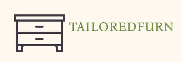 TAILOREDFURN